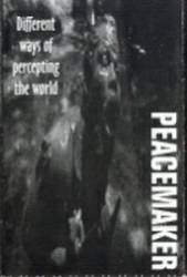 Peacemaker (PL) : Different Ways of Percepting the World